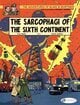 Blake et Mortimer Tome 9 : the sarcophagi of the sixth continent Tome 1