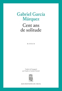 Cent ans de solitude