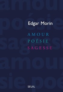 Amour, poésie, sagesse