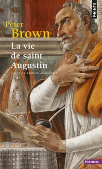 La vie de saint Augustin