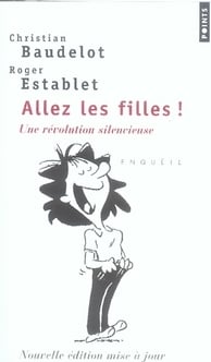 Allez les filles ! une révolution silencieuse