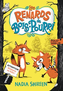 Les renards de Bois-Pourri Tome 1