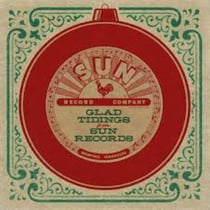 Glad Tidings From Sun Records
