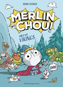 Merlin et Chou ! Chez les Vikings
