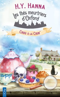 Les thés meurtriers d'Oxford Tome 1 : Chou à la crim'