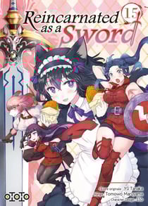 Reincarnated as a sword Tome 15