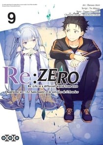 Re : Zero - quatrième arc - le sanctuaire et la sorcière de l'avarice Tome 9