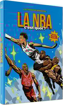 La NBA c'est quoi ?