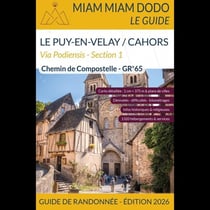 GR65 Section 1 : Le Puy-en-Velay à Cahors (édition 2025)