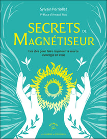 Secrets de magnétiseur