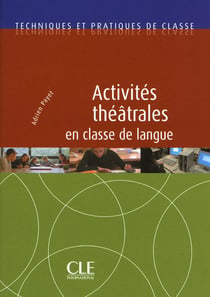 Activites théâtrales en classe de langue