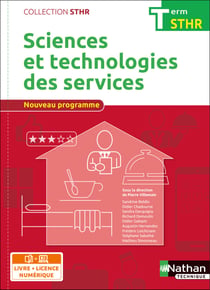 Sciences et technologies des services - terminale STHR - livre et licence de l'élève (édition 2017)