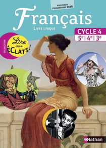 LIRE AUX ECLATS : cycle 4 - livre de l'élève - grand format (édition 2016)