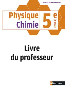 Physique-chimie - 5e - livre du professeur (édition 2017)