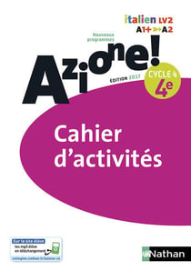 AZIONE : italien - LV2 - A1 - A2 - 4e - cahier d'activités (édition 2017)