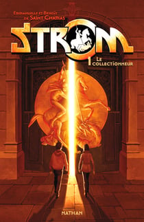 Strom Tome 1 : le collectionneur