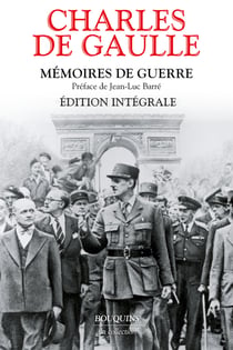 Mémoires de guerre : Édition intégrale