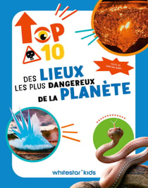 Top 10 des lieux les plus dangereux de la planète