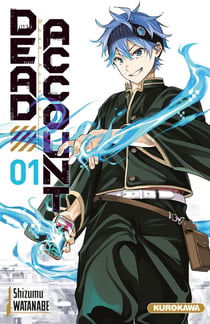 Dead Account Tome 1