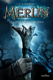 Merlin - cycle 1 Tome 1 : les années oubliées