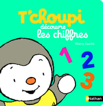 T'Choupi Decouvre Les Chiffres