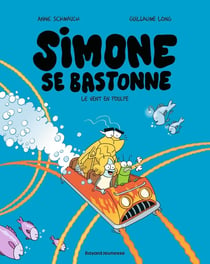 Simone se bastonne Tome 2 : Le vent en poulpe