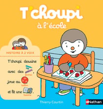 T'choupi Tome 11 : T'choupi à l'école