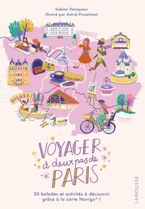 Voyager à deux pas de Paris : 30 balades et activités à découvrir grâce à la carte Navigo !