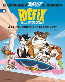 Idéfix et les irréductibles Tome 8 : A la poursuite du flacon vert