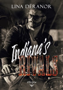 Indiana's rivals (nouvelle edition)