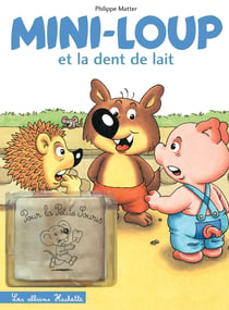 Mini-Loup et la dent de lait