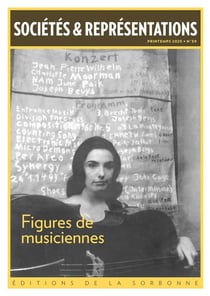 Sociétés & Représentations n.59 : Figures de musiciennes : Mises en scènes, en images et en récits (XIXe-XXIe siècle)