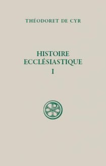 Histoire ecclésiastique Tome 1 - livres I et II