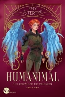 Humanimal Tome 2 : La Prophétie oubliée