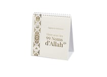 Vivre avec les 99 Noms d'Allah