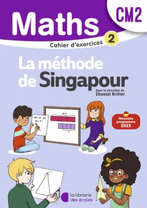 Mathématiques CM2 (2026) - Méthode de Singapour - Cahier d'exercices 2