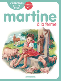 Je commence à lire avec Martine Tome 3 : Martine à la ferme