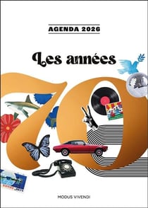 Les années 70 - Agenda 2026