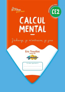 Les cahiers Bordas pour tous : Calcul mental - CE2 - Cahier de l'élève (édition 2025)