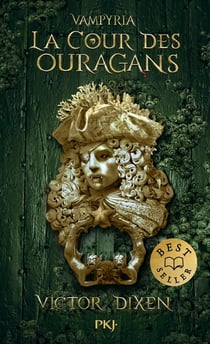 Vampyria Tome 3 : La Cour des Ouragans