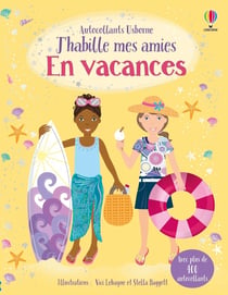 J'habille mes amies - En vacances - Dès 5 ans