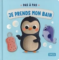Pas à pas : Je prends mon bain