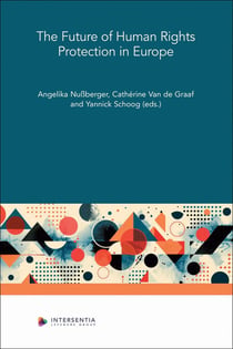 The Future of Human Rights Protection in Europe