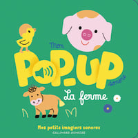 Mon pop-up sonore : La ferme
