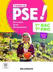 J'assure en Prévention Santé Environnement (PSE) : 1re, Tle Bac Pro - Pochette élève (édition 2025)