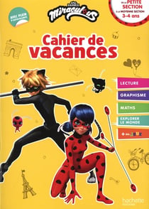 Miraculous - Cahier de vacances - De la Petite Section à la Moyenne Section