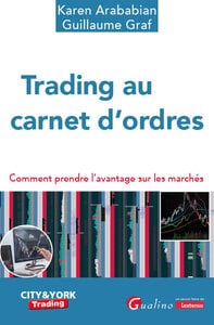 Trading au carnet d'ordres : Comment prendre l'avantage sur les marchés