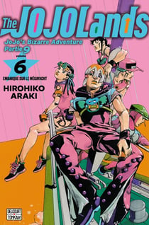 Jojo's bizarre adventure - saison 9 - Jojolands Tome 6