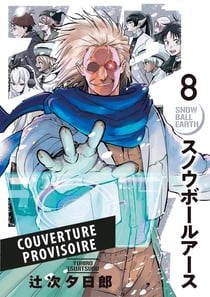 Snowball earth Tome 8