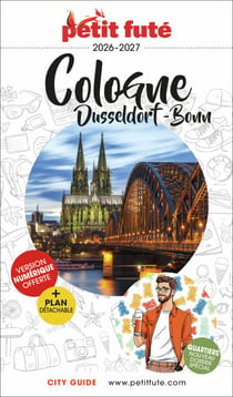 City guide : Cologne / Dusseldorf / Bonn (édition 2026/2027)